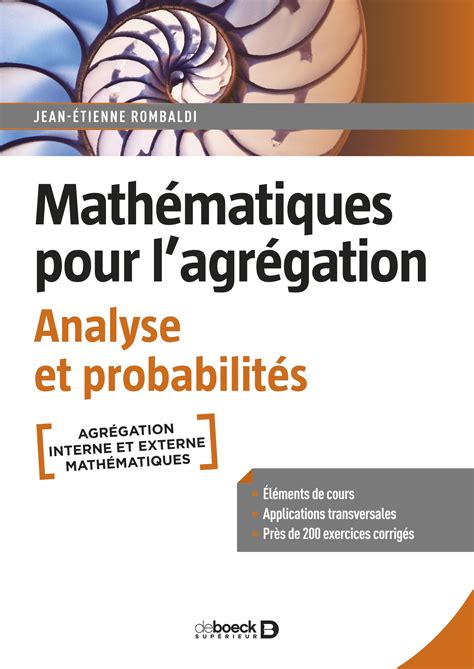 Mathématiques pour l'agrégation : Analyse et probabilités